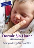 dormir sin llorar: el libro de la web-rafaela lopez-9788494260698 dormir sin llorar: el libro de la web-rafaela lopez-9788494260698