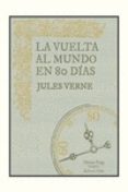 la vuelta al mundo en 80 dias-9788494301698 la vuelta al mundo en 80 dias-9788494301698