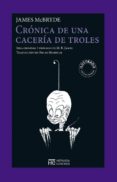 cronica de una caceria de troles-james mcbryde-9788494454998 cronica de una caceria de troles-james mcbryde-9788494454998