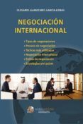 negociación internacional-olegario llamazares garcia-lomas-9788494477898 negociación internacional-olegario llamazares garcia-lomas-9788494477898