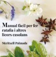 manual facil per fer ratafia i altres licors casolans-meritxell palmada-9788494504198 manual facil per fer ratafia i altres licors casolans-meritxell palmada-9788494504198