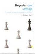 negociar con ventaja: estrategias de negociacion para gente razon able-g. richard shell-9788495348098 negociar con ventaja: estrategias de negociacion para gente razon able-g. richard shell-9788495348098