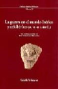 la guerra del mundo iberico y celtiberico (siglos vi-ii a.d.c.)-9788495555298 la guerra del mundo iberico y celtiberico (siglos vi-ii a.d.c.)-9788495555298