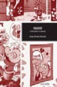 vazquez: el sibujante y su leyenda-enrique martinez peñaranda-9788495634498 vazquez: el sibujante y su leyenda-enrique martinez peñaranda-9788495634498