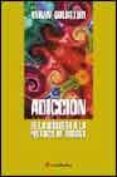 adiccion de la biologia a la politica de drogas-abram goldstein-9788495670298 adiccion de la biologia a la politica de drogas-abram goldstein-9788495670298