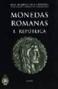 monedas romanas i: republica (catalogo del gabinete de antigüedad es)-francisca chaves tristan-9788495983398 monedas romanas i: republica (catalogo del gabinete de antigüedad es)-francisca chaves tristan-9788495983398