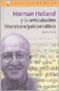 norman holland y la articulacion literatura/psicoanalisis-diana paris-9788496089198 norman holland y la articulacion literatura/psicoanalisis-diana paris-9788496089198