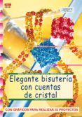 crea elegante bisuteria con cuentas de cristal-petra pietsch-9788496365698 crea elegante bisuteria con cuentas de cristal-petra pietsch-9788496365698
