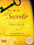 mas alla de el secreto: las claves del best seller y nuevas revel aciones para mejorar tu vida-bärbel mohr-9788496746398 mas alla de el secreto: las claves del best seller y nuevas revel aciones para mejorar tu vida-bärbel mohr-9788496746398