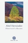 historias de la alcarama-abel hernandez-9788496974098 historias de la alcarama-abel hernandez-9788496974098