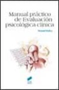manual practico de evaluacion psicologica clinica-manuel muñoz-9788497560498 manual practico de evaluacion psicologica clinica-manuel muñoz-9788497560498