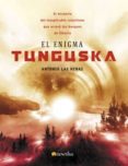 el enigma tunguska-antonio las heras-9788497632898 el enigma tunguska-antonio las heras-9788497632898
