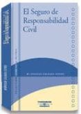 el seguro de responsabilidad civil-mª angeles calzada conde-9788497679398 el seguro de responsabilidad civil-mª angeles calzada conde-9788497679398