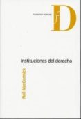 instituciones del derecho-neil maccormick-9788497688598 instituciones del derecho-neil maccormick-9788497688598