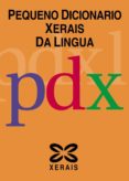 pequeno dicionario xerais da lingua-gonzalo navaza blanco-9788497821698 pequeno dicionario xerais da lingua-gonzalo navaza blanco-9788497821698