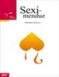 sexi-menduz-fernando morillo-9788497835398 sexi-menduz-fernando morillo-9788497835398