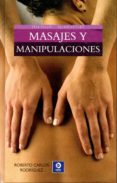 masajes y manipulaciones-roberto carlos rodriguez-9788497942898 masajes y manipulaciones-roberto carlos rodriguez-9788497942898