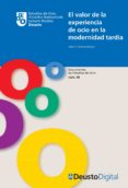el valor de la experiencia de ocio en la modernidad tardia (ebook)-9788498303698 el valor de la experiencia de ocio en la modernidad tardia (ebook)-9788498303698