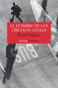 el hombre de los círculos azules (ebook)-fred vargas-9788498417098 el hombre de los círculos azules (ebook)-fred vargas-9788498417098