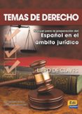 temas de derecho - español en el ambito juridico/libro de claves-jose antonio fernandez-9788498481198 temas de derecho - español en el ambito juridico/libro de claves-jose antonio fernandez-9788498481198