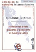 reflexiones sobre izquierda y populismo en america latina-susanne gratius-9788498603798 reflexiones sobre izquierda y populismo en america latina-susanne gratius-9788498603798