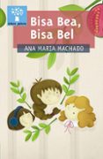 bisa bea, bisa bel-ana maria machado-9788498654998 bisa bea, bisa bel-ana maria machado-9788498654998