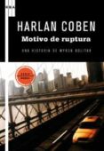 motivo de ruptura (serie myron bolitar 1)-harlan coben-9788498677898 motivo de ruptura (serie myron bolitar 1)-harlan coben-9788498677898