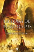 la loba de al-andalus-sebastian roa-9788498728798 la loba de al-andalus-sebastian roa-9788498728798