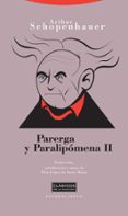 parerga y paralipomena, t.ii-arthur schopenhauer-9788498790498 parerga y paralipomena, t.ii-arthur schopenhauer-9788498790498
