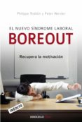 el nuevo sindrome laboral boreout (ebook)-9788499085098 el nuevo sindrome laboral boreout (ebook)-9788499085098