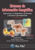 sistemas de informacion geografica (2ª ed. actualizada): aplicaciones en diagnosticos territoriales y decisiones geoambientales-antonio moreno jimenez-gustavo d. buzai-9788499646398 sistemas de informacion geografica (2ª ed. actualizada): aplicaciones en diagnosticos territoriales y decisiones geoambientales-antonio moreno jimenez-gustavo d. buzai-9788499646398