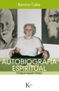 autobiografía espiritual-ramiro calle-9788499881898 autobiografía espiritual-ramiro calle-9788499881898