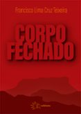 CORPO FECHADO  (edición en portugués)