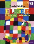 elmer, l elefante variopinto. ediz. a colori-david mckee-9788804702498 elmer, l elefante variopinto. ediz. a colori-david mckee-9788804702498