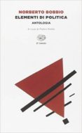 elementi di politica. antologia-norberto bobbio-9788806223298 elementi di politica. antologia-norberto bobbio-9788806223298
