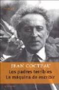 los padres terribles; la maquina de escribir-jean cocteau-9789500363198 los padres terribles; la maquina de escribir-jean cocteau-9789500363198