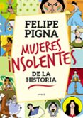 mujeres insolentes de la historia (ebook)-9789500439398 mujeres insolentes de la historia (ebook)-9789500439398