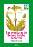 aventuras de romeo palote, detective (ebook)-pablo noguera-9789561228498 aventuras de romeo palote, detective (ebook)-pablo noguera-9789561228498