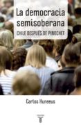 la democracia semisoberana (ebook)-9789563478198 la democracia semisoberana (ebook)-9789563478198