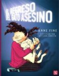 el regreso del gato asesino (6ª ed.)-anne fine-9789681684198 el regreso del gato asesino (6ª ed.)-anne fine-9789681684198