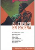 el cuerpo en escena-elsa aisemberg-9789870010098 el cuerpo en escena-elsa aisemberg-9789870010098