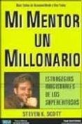 mi mentor un millonario-steven k. scott-9789872190798 mi mentor un millonario-steven k. scott-9789872190798