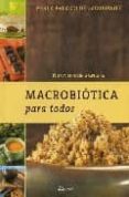 macrobiotica para todos (ed. ampliada)-perla palacci de jacobo witz-9789875820098 macrobiotica para todos (ed. ampliada)-perla palacci de jacobo witz-9789875820098