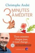 trois minutes à méditer-christophe andre-9791095438298 trois minutes à méditer-christophe andre-9791095438298