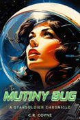 THE MUTINY BUG  (edición en inglés)