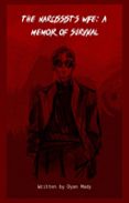 THE NARCISSIST’S WIFE: A MEMOIR OF SURVIVAL