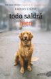 todo saldra bien (ejemplar firmado por el autor)-2910022182708 todo saldra bien (ejemplar firmado por el autor) 2910022182708