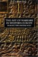 the art of warfare in western europe during the middle ages from the eighth century (warfare in history v. 3)-9780851155708 the art of warfare in western europe during the middle ages from the eighth century (warfare in history v. 3) 9780851155708