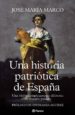 una historia patriotica de españa (ebook)-9788408142508 una historia patriotica de españa (ebook) 9788408142508