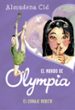 el coraje oculto (el mundo de olympia 4)-9788420434308 el coraje oculto (el mundo de olympia 4) 9788420434308